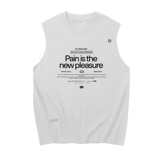 The ODMPOD Sleeveless Tank Top - 230 GSM is made from 100% cotton, combining comfort and style. This casual wear showcases bold printed text stating "Pain is the new pleasure," along with other phrases like "No Drama Baby" and "Infinite Cycle," all designed in a clean, modern aesthetic.